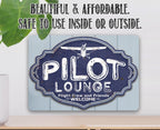 Pilot Lounge, Welcome Flight Crew and Friends - Metal Sign